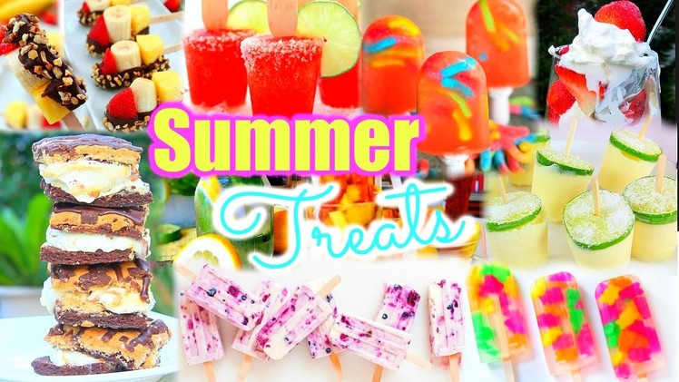 12 TREATS YOU NEED TO TRY THIS SUMMER | DIY!