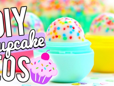 DIY Cupcake EOS LIP BALM!