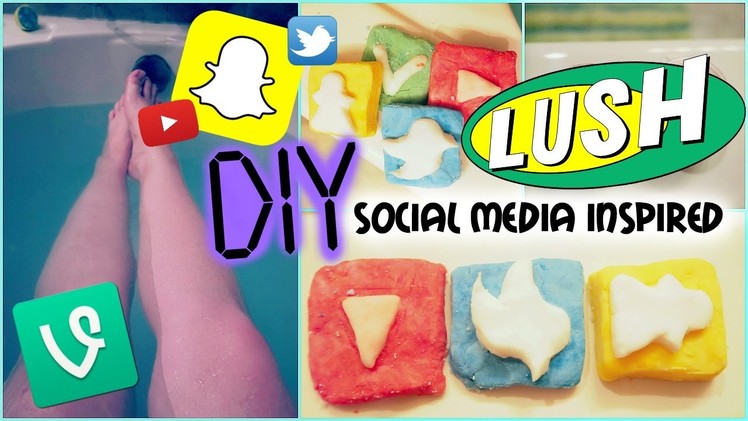 DIY LUSH: SOCIAL MEDIA INSPIRED! Bath Bombs, Bubble Bars, lip Scrub