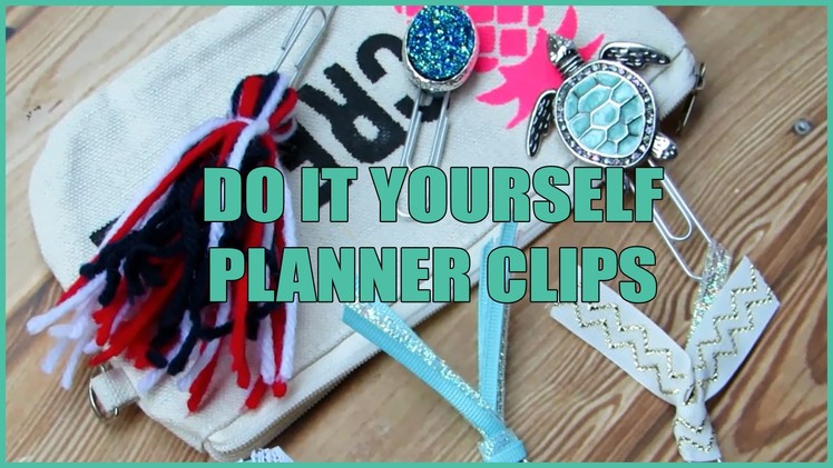 Easy DIY Planner Clips. Bookmarks - Creating&Co