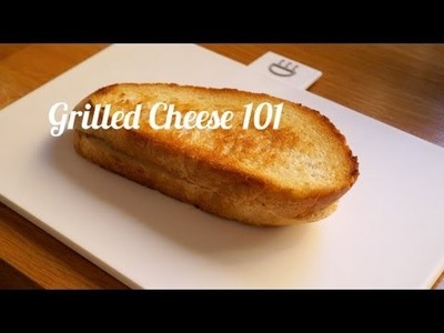Grilled Cheese 101 | essiebutton