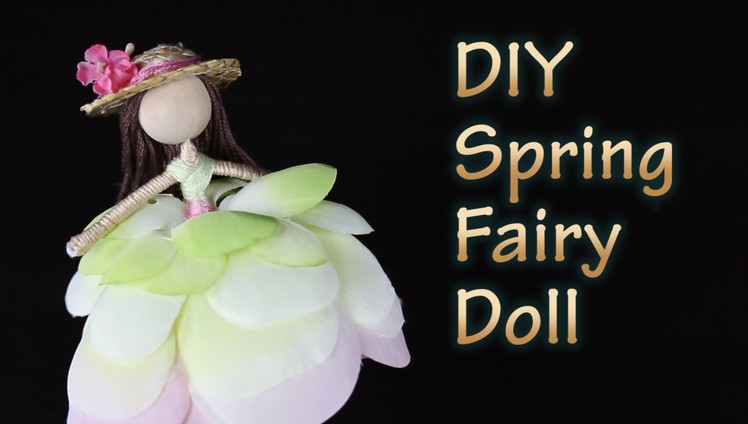 How To Make A Spring Fairy Doll With Straw Hat