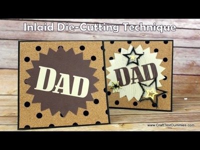 Inlaid Die-Cutting Technique (Dad Card)