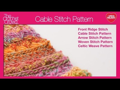 Left: Crochet Cable Stitch
