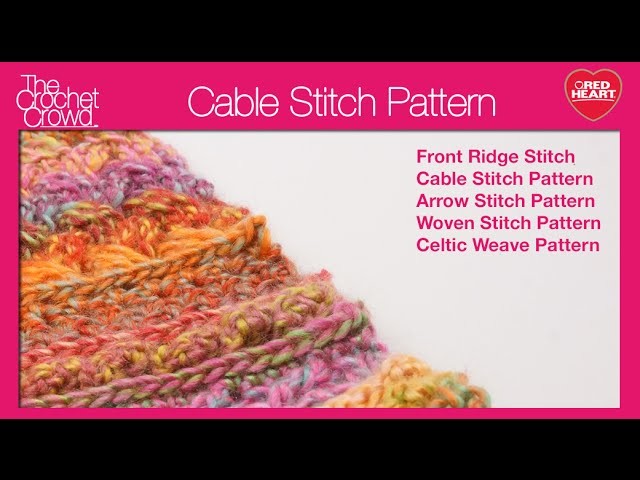 Left: Crochet Cable Stitch