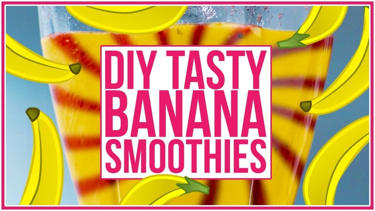 Perfect DIY Banana Smoothie Recipe