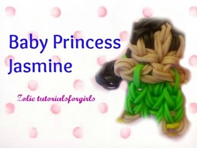 Rainbow Loom Baby princess Jasmine Figurine Tutorial