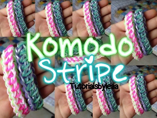 Rainbowloom KOMODO STRIPE bracelet tutorial| TutorialsByLea