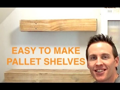 RUSTIC WOOD PALLET FLOATING SHELVES - PALLET PROJECTS
