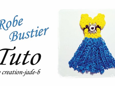 Tuto Rainbow Loom - Robe Bustier Minions (Dress) ! (Mural sans fond )