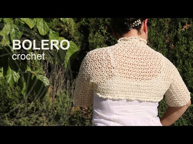 Tutorial Bolero Crochet Easy in English