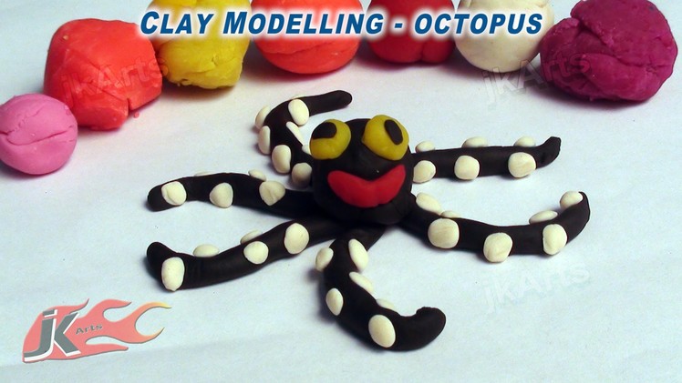 003 Clay Modelling - Learn to make Octopus - JK Easy Craft 003