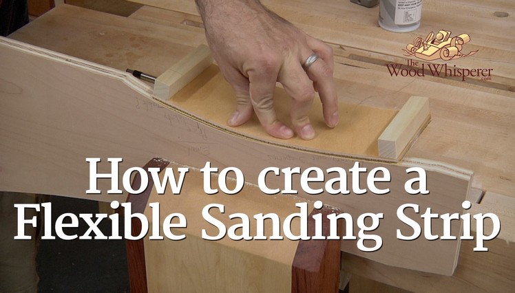 233 - How to Make a Flexible Sanding Strip