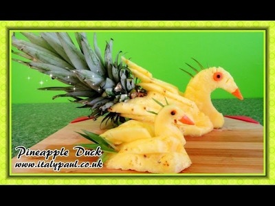 Art In Pineapple Show - Fruit Carving Yellow Duck Garnish | Fruit Decoration