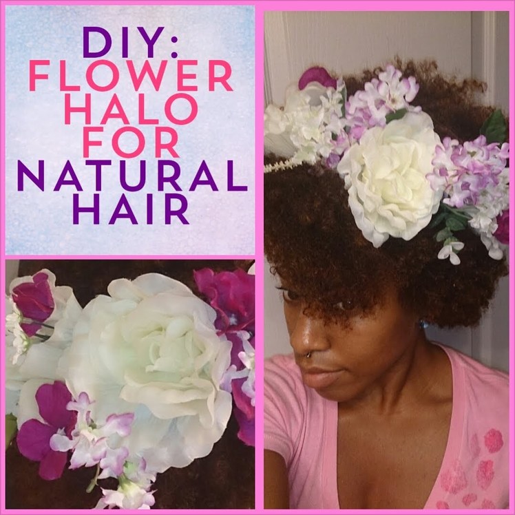 DIY: Flower Crown (Halo) for "Natural Hair" | Eugenia Says
