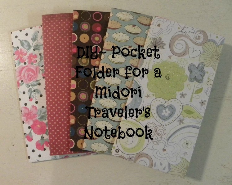 DIY Pocket Folder for Midori Traveler's Notebook