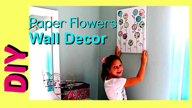 DIY Summer Room Decor | Cute and Easy Room Wall Decor | Paper Flower Canvas Art Jazzy Girl Stuff