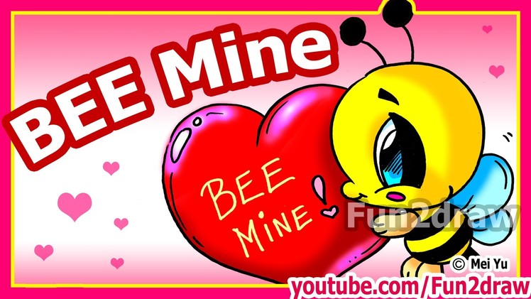 How to Draw Valentines  - Cute Cartoon Bee + Heart  - Fun2draw channel