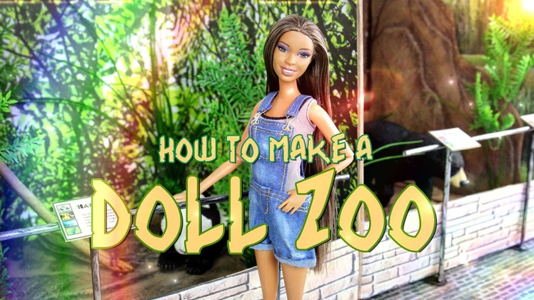 How to Make a Doll Zoo - Doll Crafts