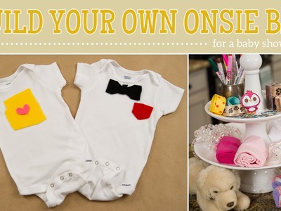 How to Make Onesie Bar for a Baby Shower