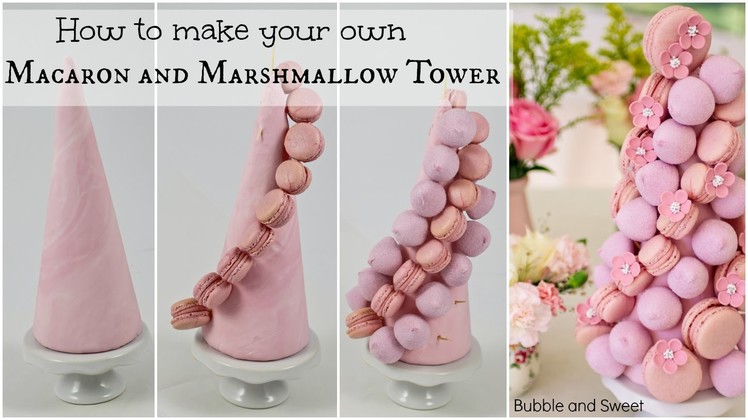 Macaron and Marshmallow tower