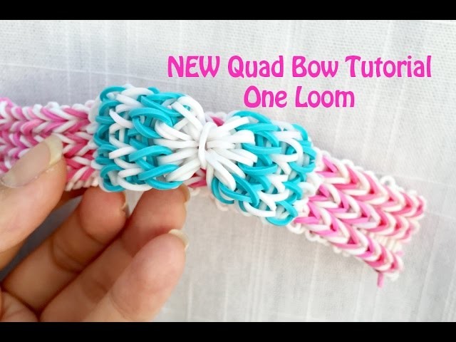 Rainbow Loom: Quad Bow Tutorial using ONE loom