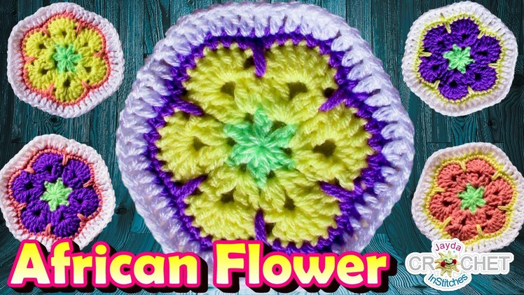 Crochet African Flower Hexagon Tutorial