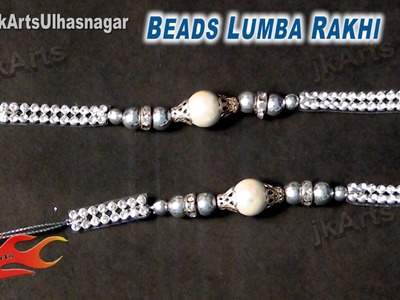DIY Beads Rakhi for Raksha Bandhan | How to make | JK Arts 598