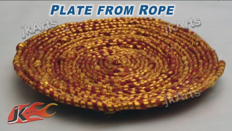 DIY  How to make Plate from Rope JK Arts 278