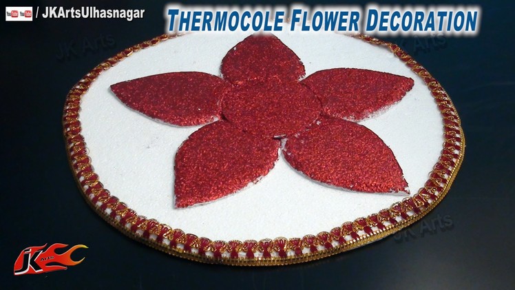 DIY Thermocol carving | Flower Decoration | How To | JK Arts 666
