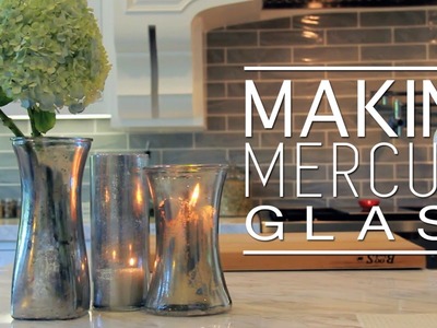 Easy DIY Faux Mercury Glass