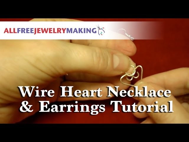 Easy Wire Heart Necklace and Earrings Tutorial
