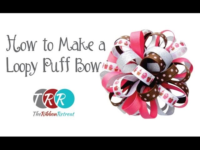 How to Make a Loopy Puff Bow - TheRibbonRetreat.com