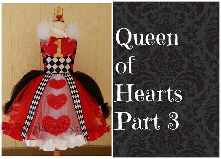 How to make a Queen of Hearts Tutu Dress by Just Add A Bow Part 3