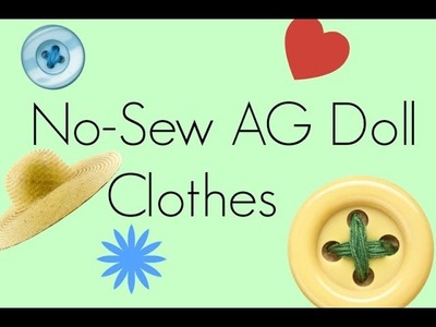 How to Make American Girl Doll Clothing- 5 NO SEW ITEMS