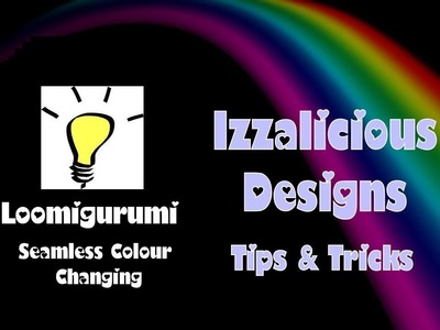Rainbow Loom Amigurumi.Loomigurumi Tip - Seamless Colour Changing