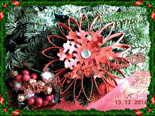 RECICLAJE.  COMO HACER UN ADORNO NAVIDEÑO. Recycling. How to make Christmas ornament