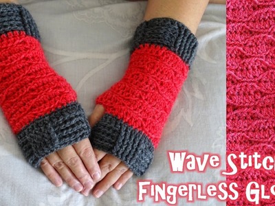 Wave Stitch Finger less gloves - Crochet Tutorial