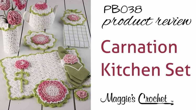 Carnation Kitchen Set Crochet Pattern Product Review PB038