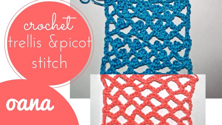 Crochet trellis stitch with picot