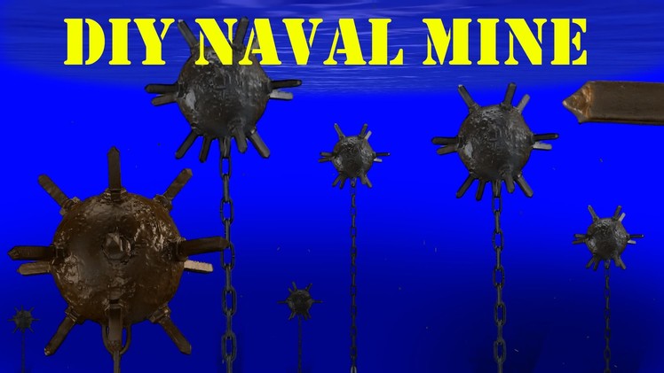 DIY Naval Mine . or Mace