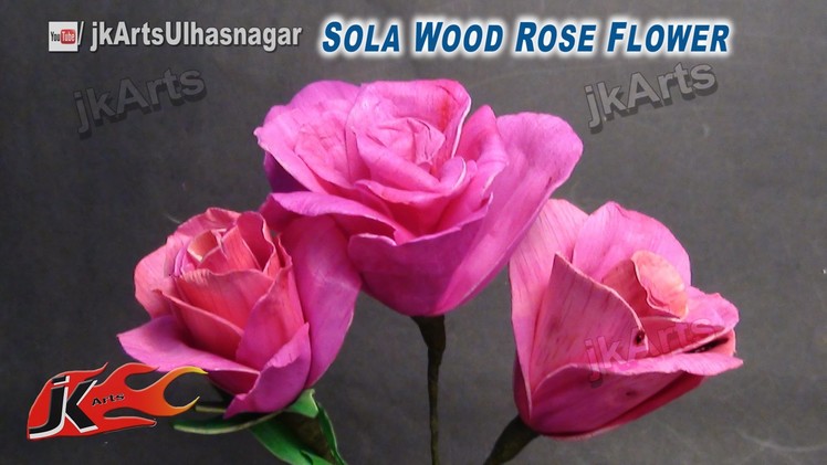 DIY Sola Wood Rose Flower | How to make | JK Arts 617