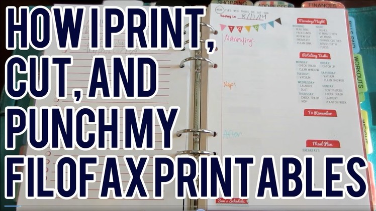 How I Print, Cut, and Punch My Filofax Printables