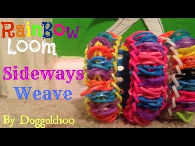 How To Make a Sideways Weave Rainbow Loom Bracelet