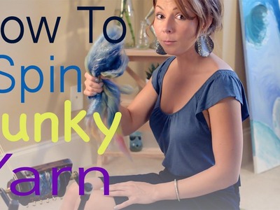 How to Spin Funky Art Yarn