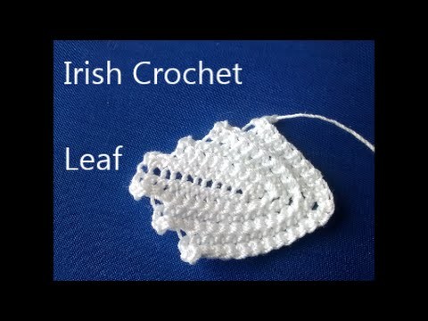 Irish Crochet Basics, a Leaf