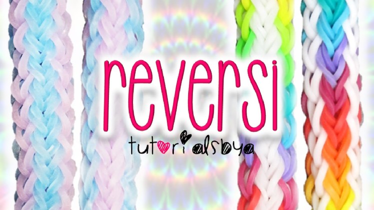 NEW Reversible Reversi Rainbow Loom Bracelet Tutorial | How To