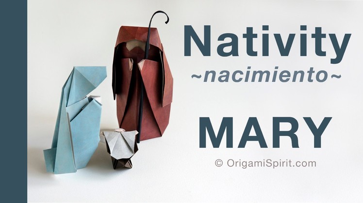 Origami Nativity -MARY :: Pesebre -MARIA