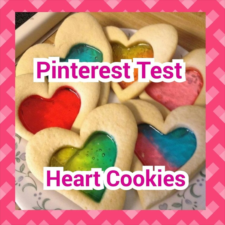 PINTEREST TEST - Valentine's Day Edition Stained Glass Cookies