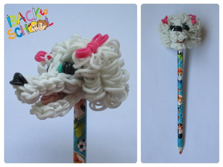 Rainbow Loom poodle pencil topper Loombicious